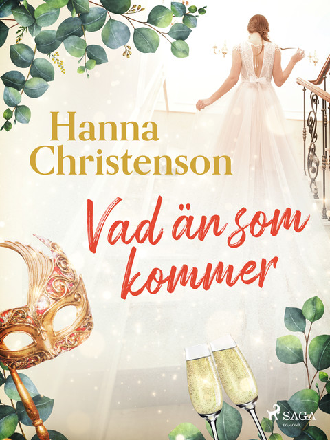 Vad än som kommer, Hanna Christenson