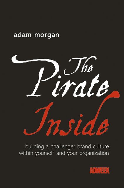 The Pirate Inside, Morgan Adam