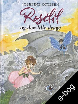 Roselil og den lille drage, Josefine Ottesen