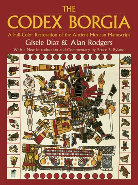 The Codex Borgia, Alan Rodgers, Gisele Díaz