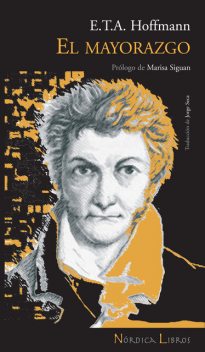 El mayorazgo, E.T.A.Hoffmann