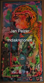 Indiskretionen, Jan Pelzer