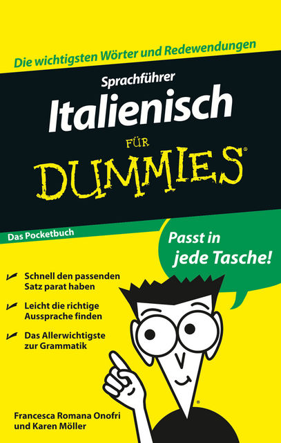 Sprachfhrer Italienisch fr Dummies Das Pocketbuch, Francesca Romana Onofri, Karen Antje M, ller, Winfried Göpfert