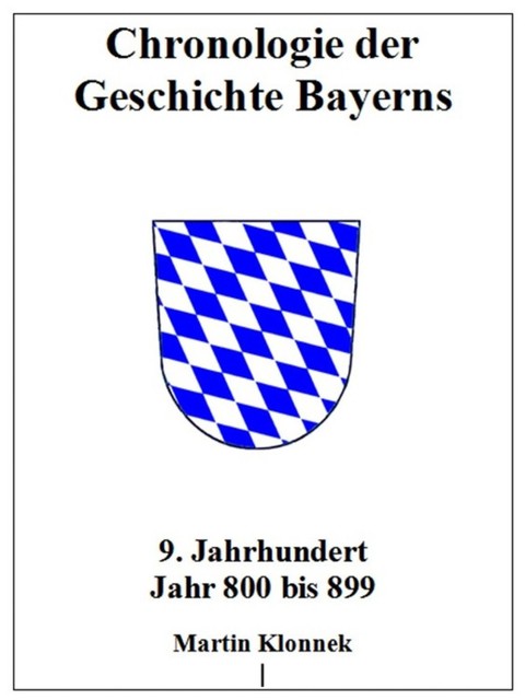 Chronologie Bayerns 9, Martin Klonnek