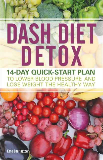 DASH Diet Detox, Kate Barrington