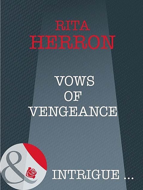 Vows of Vengeance, Rita Herron