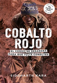 Cobalto rojo, Siddharth Kara