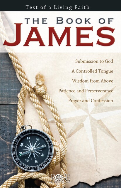 The Book of James, Rose Publishing