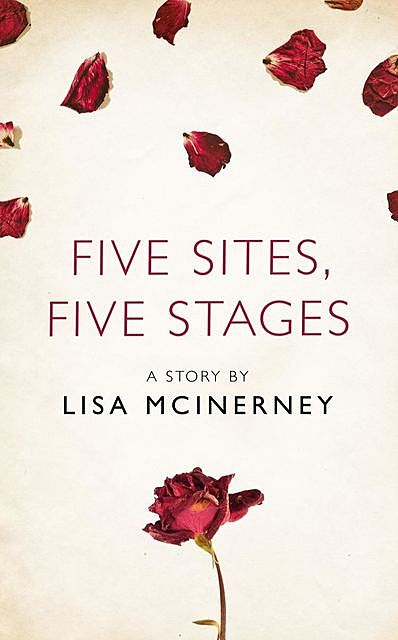 Five Sites, Five Stages, Lisa McInerney