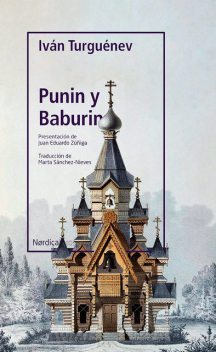 Punin y Baburin, Iván Turguenev