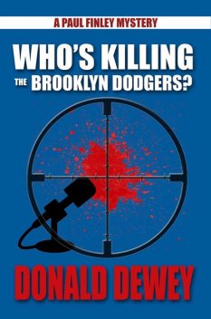 Who's Killing the Brooklyn Dodgers, Donald Dewey