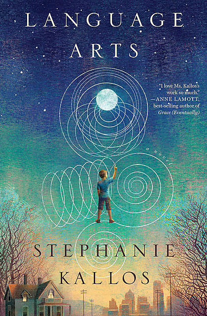 Language Arts, Stephanie Kallos