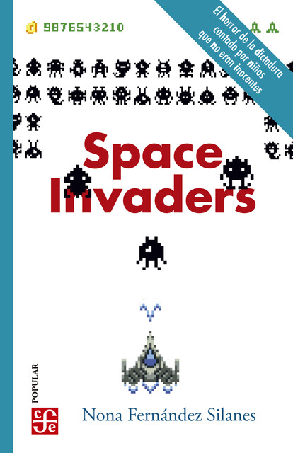 Space Invaders, Nona Fernández Silanes