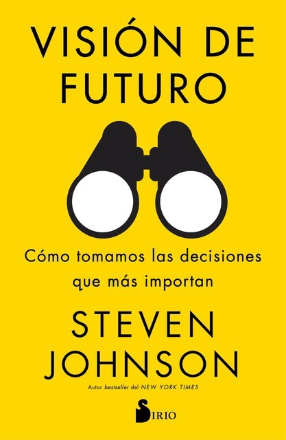 Visión de futuro, Steven Johnson