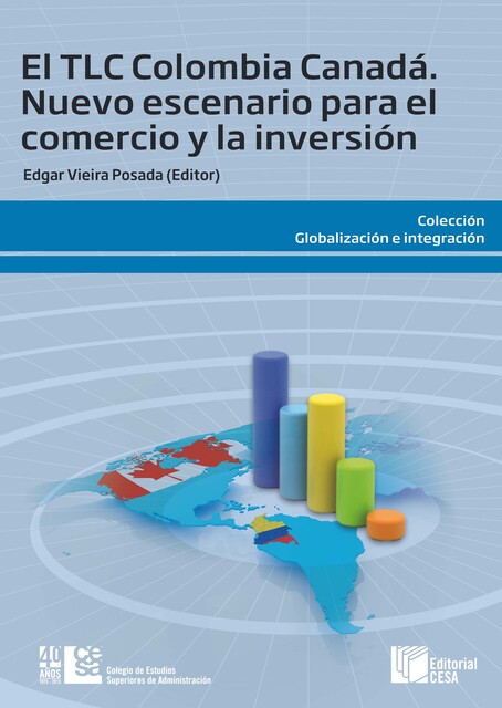 El TLC Colombia Canadá, Edgar Vieira Posada