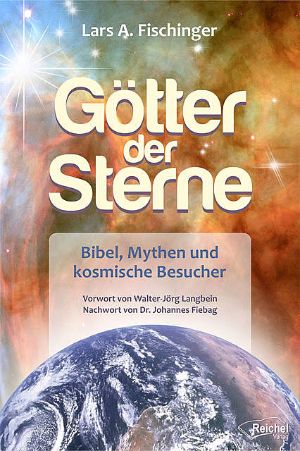 Götter der Sterne, Lars A. Fischinger