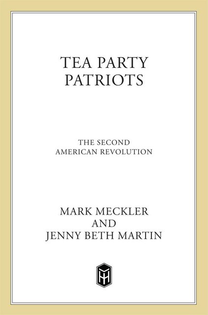 Tea Party Patriots, Jenny Beth Martin, Mark Meckler