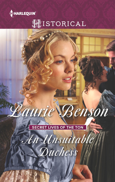 An Unsuitable Duchess, Laurie Benson