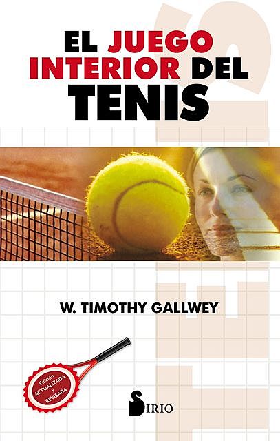 El juego interior del tenis, W.Timothy Gallwey