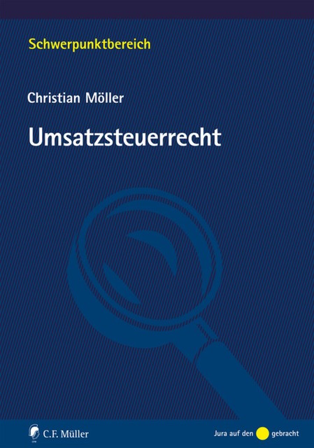 Umsatzsteuerrecht, Christian Möller