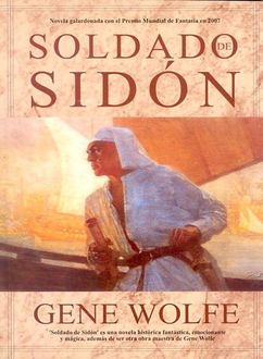 Soldado De Sidón, Gene Wolfe
