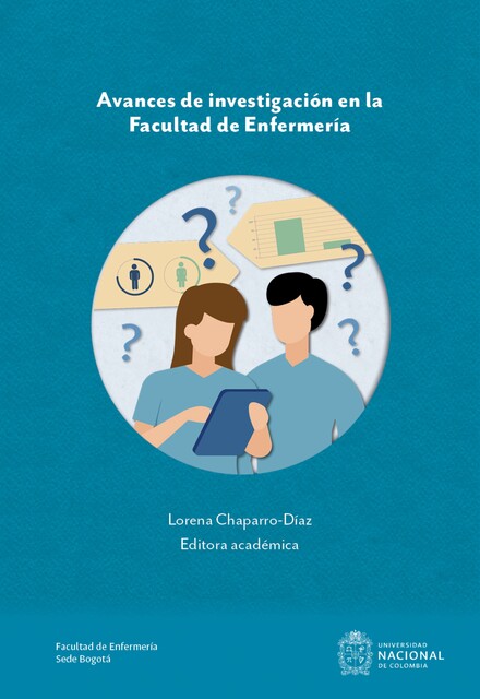 Avances de investigación en la Facultad de Enfermería, Lorena Chaparro-Diaz