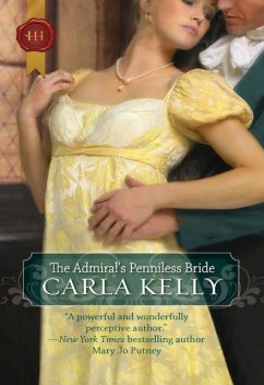 The Admiral's Penniless Bride, Carla Kelly