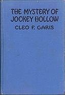 The Mystery of Jockey Hollow Arden Blake Mystery Series #2, Cleo F Garis