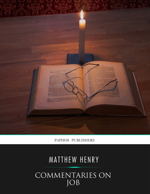 Commentaries on Job, Matthew Henry