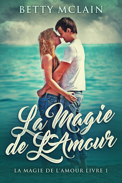 La Magie de L''Amour, Betty McLain