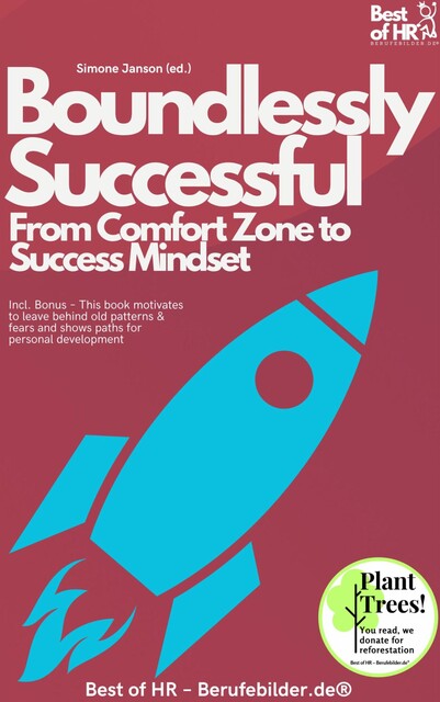 Boundlessly Successful – From Comfort Zone to Success Mindset, Simone Janson