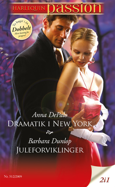 Dramatik i New York / Juleforviklinger, Barbara Dunlop, Anna DePalo