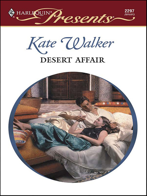 Desert Affair, Kate Walker