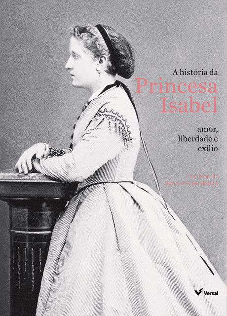 A história da Princesa Isabel, Regina Echeverria