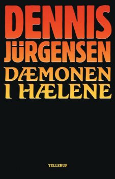 Dæmonen i hælene, Dennis Jürgensen