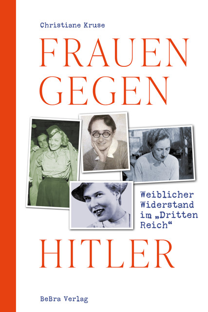 Frauen gegen Hitler, Christiane Kruse