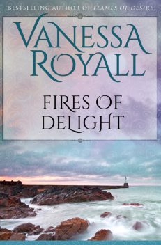 Fires of Delight, Vanessa Royall