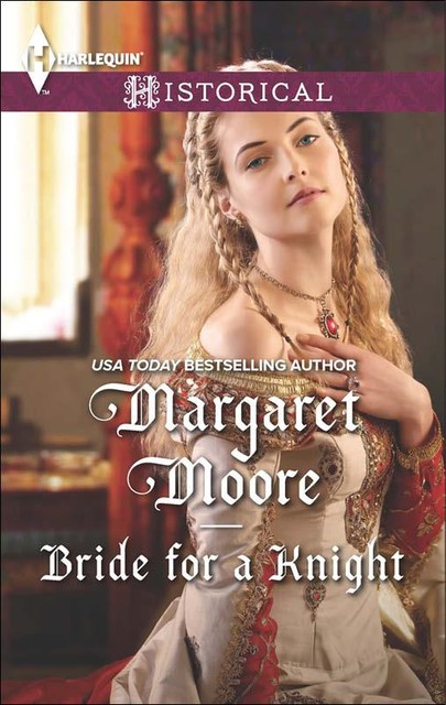 Bride for a Knight, Margaret Moore