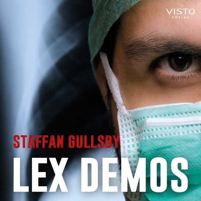 Lex Demos, Staffan Gullsby
