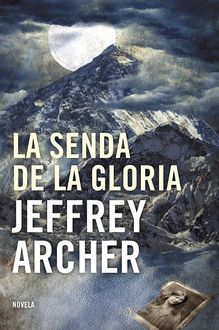 La Senda De La Gloria, Jeffrey Archer