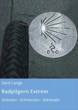 Radpilgern Extrem, Gerd Lange