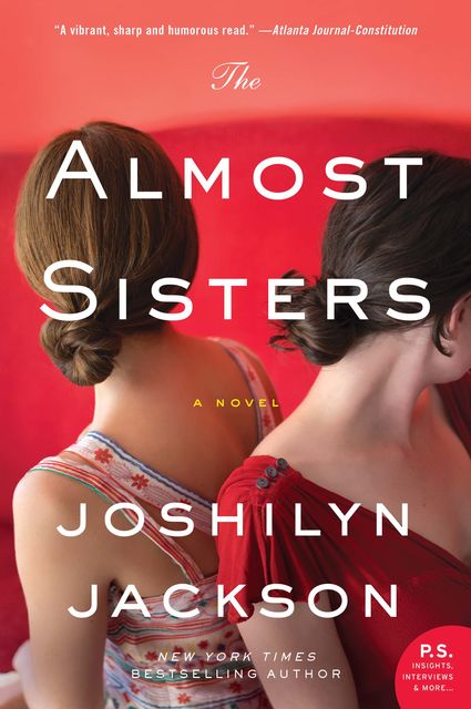 The Almost Sisters, Joshilyn Jackson