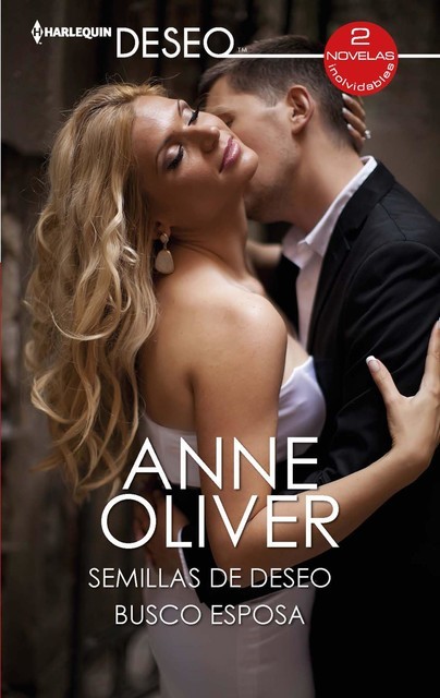 Semillas de deseo – Busco esposa, Anne Oliver