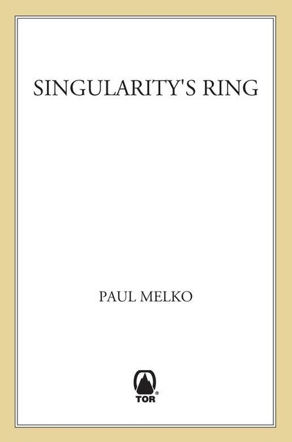 Singularity's Ring, Paul Melko