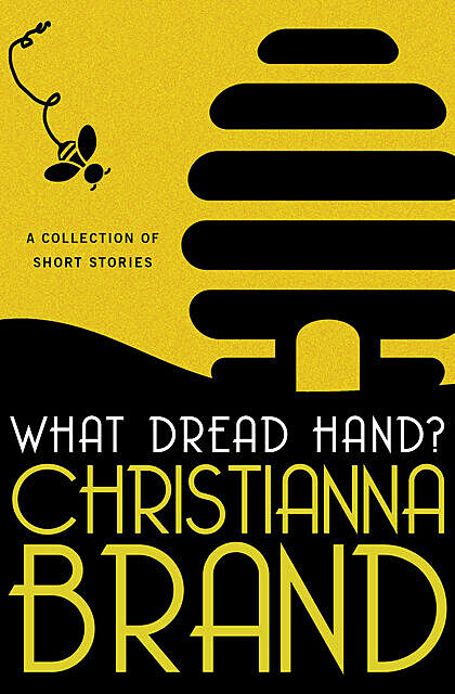 What Dread Hand, Christianna Brand