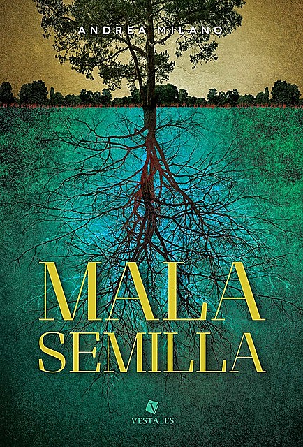 Mala Semilla, Andrea Milano