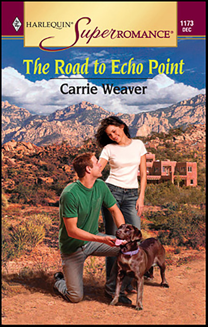 The Road To Echo Point, Carrie Weaver