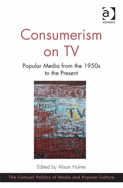 Consumerism on TV, Alison Hulme
