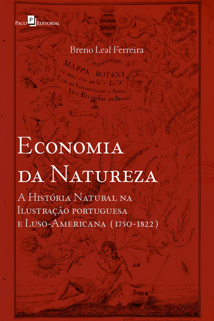 Economia da Natureza, Breno Ferraz Leal Ferreira