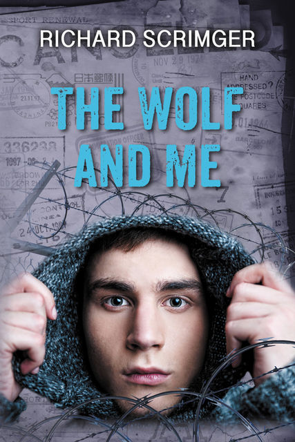 The Wolf and Me, Richard Scrimger